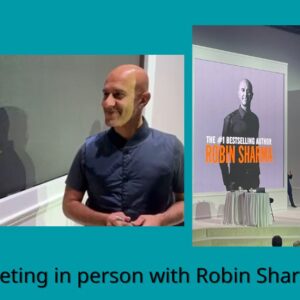 Meeting in person with Robin Sharma